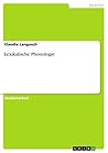 Lexikalische Phonologie (German Edition) Lexikalische Phonologie (German Edition)
