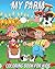 My Farm: Coloring Book for Kids Ages 3-8 | Farm Animals Coloring Book for Toddlers, Preschooler, Boys, and Girls With Cute Designs of Farmers, Cows, Sheeps, Pigs, Chickens and Much More!