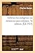 Libérez Les Indigènes Ou Renoncez Aux Colonies. 3e Édition (French Edition)