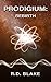 Prodigium: Rebirth
