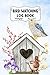Bird Watching Log Book: Species Diary Log Book For Bird Watching Book Tracker Journal Birds Birdwatching Lovers Log Wildlife Birds List Species Seen & More