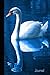Journal: Swan in Lake Bird Diary & Writing Notebook | Daily Diaries for Journalists & Writers | Use for Note Taking | Write about your Life & Interests