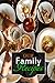 Our Family Recipes: A blank journal to record your favorite family meals.