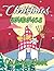 Christmas Gnomes Coloring Book: Easy & Fun Coloring Pages For Kids, Teens, Children, Preschoolers & Toddlers.