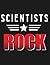 Scientists Rock: Scientist Job & Student Appreciation Blank Line Notebook (8.5 x 11 - 110 blank pages)