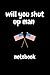 will you shut up man, notebook: Simple Lined Notebook, 110 pages