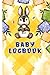 Baby Logbook: Yellow Check Tracker for Newborns, Breastfeeding Journal, Sleeping, Baby Health, Diapers, Activities and Supplies Needed Logbook