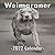 Weimaraner 2022 Calendar: Best Gift Idea with high quality simple images | 12 Months ... Present for Colleague Coworker Manager Friend | Size 8.5 x ... | For Women, Men, Kids & Weimaraner Lovers