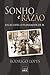 Sonho E Razao by Rodrigo Lopes