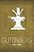Gutenberg 1400-1468: Notebook Johannes Gutenberg The Inventors