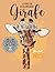 Livre de coloriage Girafe: Adorable Girafe à colorier pour adultes (French Edition)