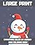 Large Print Christmas Color By Number Kids Coloring Book: A Children's Holiday color by number Book. Fun and Easy Early Learning Activity Book.