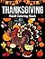 Thanksgiving Adult Coloring Book: 100 Thanksgiving Holiday Coloring Pages Featuring Turkeys, Fall Coloring Pages, and Stress Relieving Autumn Coloring ... More (Thanksgiving Coloring Books for Adults)