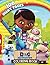 Doc McStuffins Coloring Book: Super Coloring Book for Kids and Fans – 100 GIANT Pages to Coloring - 50 High Quality Images