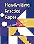 Handwriting Practice Paper: Book With Lines for ABC Kids 120 Pages (Carnets d'Activités pour Enfants)
