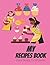 Cook Books To Write In: Blank Cookbooks For Family Recipes-Fill In Your Favorite Recipes In This Empty Cookbook-Lovely Gift