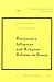 RENAISSANCE INFLUENCES AND RELIGIOUS REFORMS IN RUSSIA : WESTERN AND POST-BYZANTINE IMPACTS ON CULT