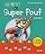 Trucs de Super Pouf(Les)