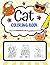 Cat Coloring Book: Super Cute Cat Coloring Pages, Perfect Cat Lover Gift (Cat Gifts)
