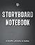 Storyboard Notebook For Directors: For Animators and Directors 8.5x11" (6 panels to a page)