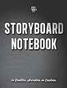 Storyboard Notebook For Directors: For Animators and Directors 8.5x11" (6 panels to a page) Storyboard Notebook For Directors: For Animators and Directors 8.5x11" (6 panels to a page)