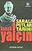 Yalçin Küçük Ve Sarali Putlar Tarihi