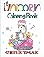 Unicorn Christmas Coloring Book for Kids: Beautiful Unicorn Drawings Special Christmas to Color,Holiday Designs,Rainbow Coloring Books For Kids ... Stuffers Gift Idea for Ages 4-8 Year Olds
