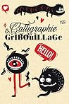 Calligraphie & Gribouillage: Carnet 100 pages pour notes et dessins, journal intime ou journal de voyage, etc.. (French Edition)