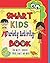 Smart Kids Variety Activity Book Fun Mazes, Sudokus, Word Games and More Ages 6-12: Collection of Game Puzzle for Young Boys and Girls to Learn While They Play During Back To School or Stay at Home