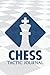Chess Tactic Journal: Chess Tactic Notebook, Chess Match Tactics Book, Record Your Ultimate Chess Tactics Games, Log Wins Moves, Scores And Strategy | Perfect Gift For Chess Lovers, Chess Grandmaster