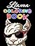 Llama Coloring Book: Fantastic Llama Coloring Pages For Children, A Collection Of Fun Illustrations To Color
