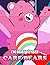 Care Bears Color by Number: Care Bear Family and Care Bear Cousins Illustration Color Number Book for Fans Adults Relaxation Gift Coloring Book