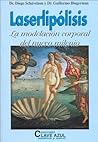 Laserlipolisis (Spanish Edition) Laserlipolisis (Spanish Edition)