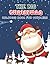 The Big Christmas: Coloring Book for Toddles