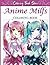 Anime Milfs Coloring Book: ...