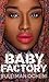 Baby Factory