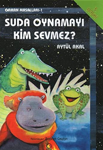 Suda Oynamayi Kim Sevmez-Orman Mas.1 (Paperback)