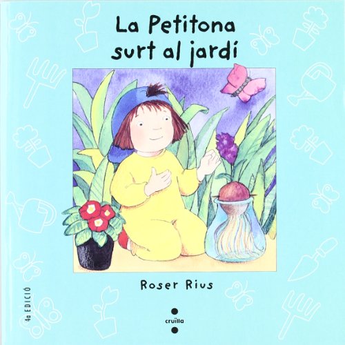 La Petitona surt al jardí (Paperback)