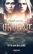 Undead Legacy - Tome 1