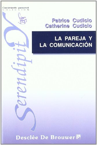 La pareja y la comunicación (Paperback)