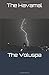 The Havamal & The Voluspa