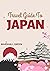 Travel Guide To Japan : The...
