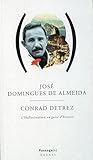 CONRAD DETREZ: L'HALLUCINATION EN GUISE D'HISTOIRE