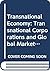 Transnational Economy: Tran...
