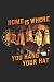 Home Is Where You Hang Your...