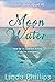 Moon Water (Follow Your Hea...
