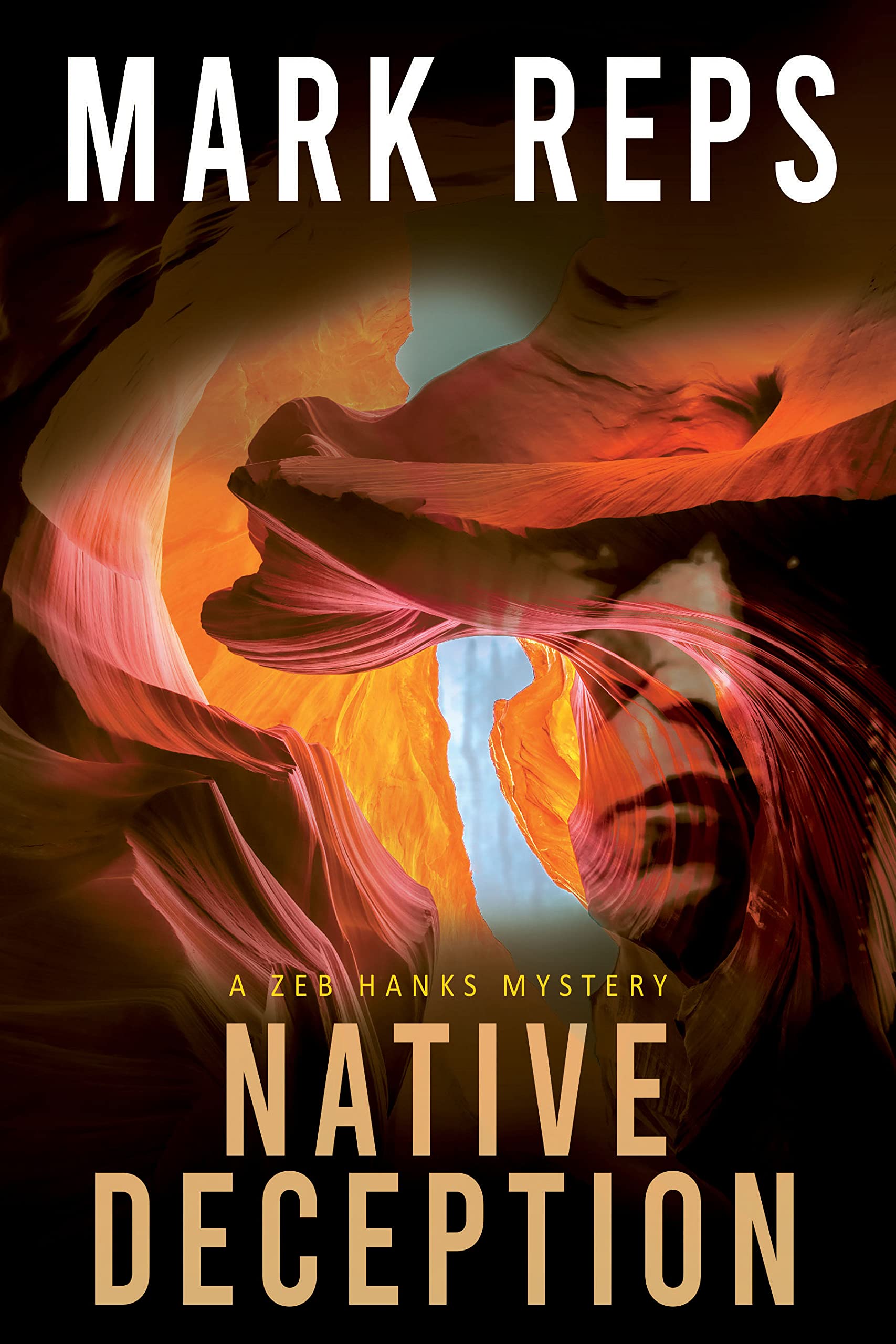 NATIVE DECEPTION: A ZEB HANKS Mystery Thriller (Zeb Hanks Mystery Series Book 13)