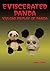Eviscerated Panda: Vulgar D...
