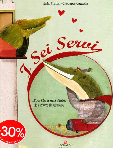 I sei servi (Hardcover)