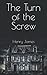 The Turn of the Screw